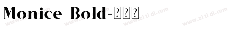 Monice Bold字体转换